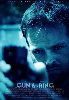 枪与戒指 A Gun & a Ring