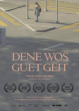 他们说“我很好” Dene Wos Guet Geit