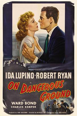 危险边缘 On Dangerous Ground
