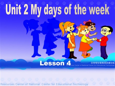 《Unit2 My days of the week》第四课时PPT课件