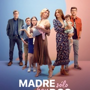 点击查看图片 我女儿的妈妈 第一季 Madre Solo hay Dos