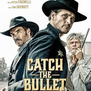 接住子弹 Catch The Bullet