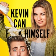凯文滚一边 Kevin Can F- Himself