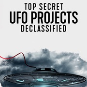 点击查看图片 UFO档案:终极解密 Top Secret UFO Projects: Declassified