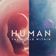 人类：体内的世界 Human: The World Within