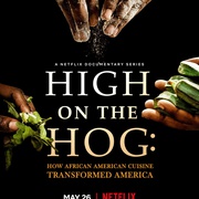 点击查看图片 美式大餐:非裔美国人的饮食如何改变了美国 High on the Hog: How African American Cuisine Transformed America