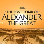 亚历山大大帝的失落陵墓 The Lost Tomb of Alexander the Great