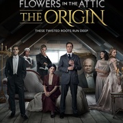 点击查看图片 阁楼里的花:恶之渊源 Flowers in the Attic: The Origin