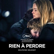 再无可失 Rien à Perdre