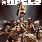 反派 第二季 Heels Season 2