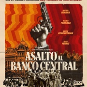 银行攻防战 Asalto al Banco Central