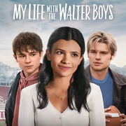 我与沃尔特家男孩的生活 第一季 My Life with the Walter Boys Season 1