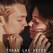 重新爱上你 Todas las veces que nos enamoramos