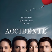 点击查看图片 事故故事 第1季 Accidente Temporada 1