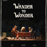 漫步至仙境 Wander to Wonder