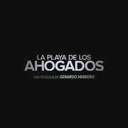 险滩 La playa de los ahogados