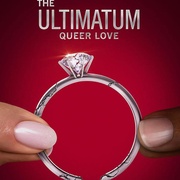 最后通牒：酷儿的爱 第一季 The Ultimatum: Queer Love Season 1