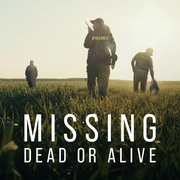 失踪调查组：生死未卜 第一季 Missing: Dead or Alive? Season 1