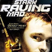点击查看图片 完全疯狂 Stark Raving Mad
