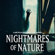 点击查看图片 大自然恐怖故事 Nightmares of Nature