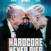 硬核不死 Hardcore Never Dies