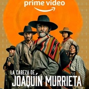 点击查看图片 追杀华金穆列塔 La Cabeza de Joaquín Murrieta