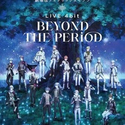 剧场版IDOLiSH7 LIVE 4bit BEYOND THE PERiOD 劇場版アイドリッシュセブン LIVE 4bit BEYOND THE PERiOD