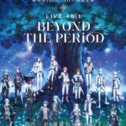 剧场版IDOLiSH7 LIVE 4bit BEYOND THE PERiOD 劇場版アイドリッシュセブン LIVE 4bit BEYOND THE PERiOD