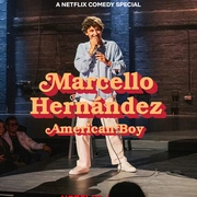 马尔切洛·埃尔南德斯：美国男孩 Marcello Hernandez: American Boy