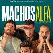 阿尔法男 第五季 Machos Alfa Season 5