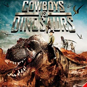 牛仔大战恐龙 Cowboys vs Dinosaurs