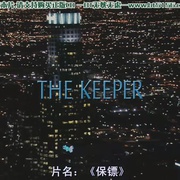 点击查看图片 保镖 The Keeper