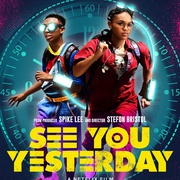 相会在昨天 See You Yesterday