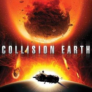点击查看图片 地球大冲撞 Collision Earth