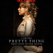 点击查看图片 屋中美人 I Am the Pretty Thing That Lives in the House