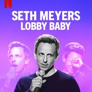 塞斯·梅耶斯：门厅宝宝 Seth Meyers: Lobby Baby