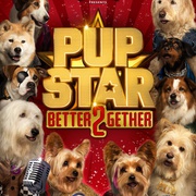 萌犬好声音2 Pup Star: Better 2Gether