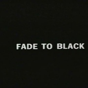 消逝于黑暗中 Fade to Black