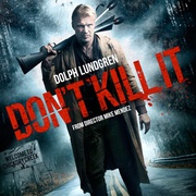 别杀它 Don't Kill It
