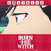 点击查看图片 龙与魔女 Burn the Witch