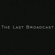 最后的广播 The Last Broadcast