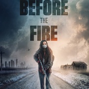点击查看图片 烈火之前 Before the Fire