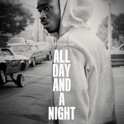 此生漫漫 All Day and a Night