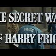 点击查看图片 弗里格的秘密战争 The Secret War of Harry Frigg