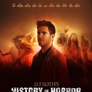 伊莱·罗斯：恐怖电影史 第一季 Eli Roth's History of Horror Season 1
