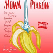 鸟儿在言说 Mowa ptaków