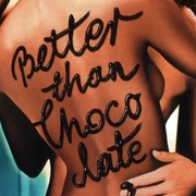 点击查看图片 比巧克力还甜 Better Than Chocolate