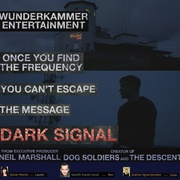 黑暗信号 Dark Signal